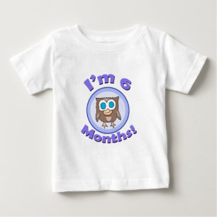 I'm 6 Months owl baby clothes T-Shirt