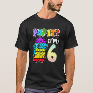 I'm 6 Years Old Among Pop It With Us 6th Birthday  T-Shirt