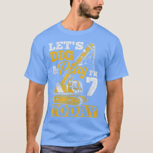 I'm 7 Today Truck Construction Excavator  T-Shirt
