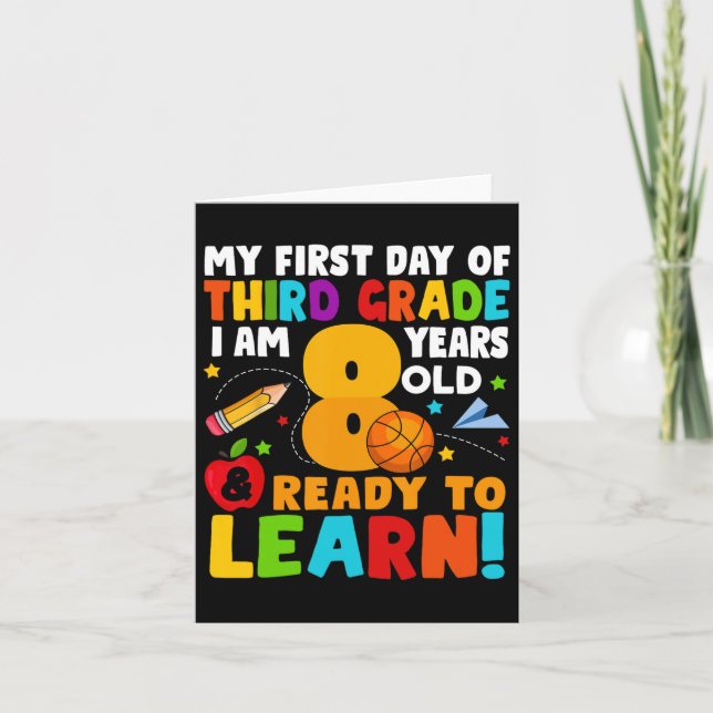 I'm 8 Ready To Learn My Ck To School Third 3rd Gra Card (Front)