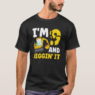 I'm 9 And Digging It 9th Birthday Excavator Birthd T-Shirt