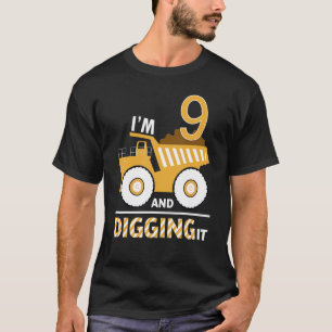 I'm 9 And Digging It Construction Excavator 9th Bi T-Shirt