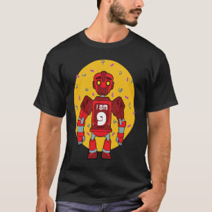 Im 9 Birthday Themed Robot T-Shirt