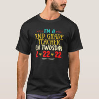 I'm A 2Nd Grade Teacher On Twosday Funny February