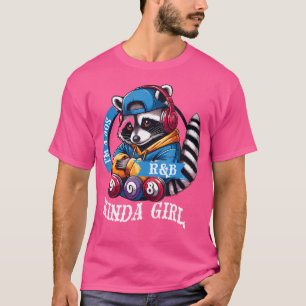 I'M A 90'S Rb Kinda-Girl Funny 90'S Rb Music Racco T-Shirt