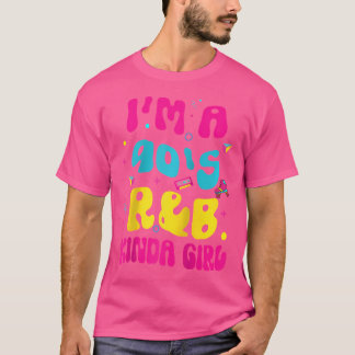 I'M A 90'S Rb Kinda Girl Rnb Lover Baseball Tee