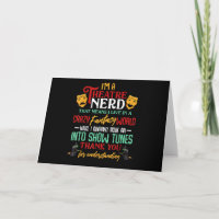 Im A Atre Nerd On Stage Acter Lovers Actor Actress