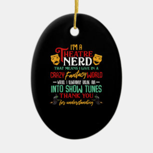 Im A Atre Nerd On Stage Acter Lovers Actor Actress Ceramic Tree Decoration