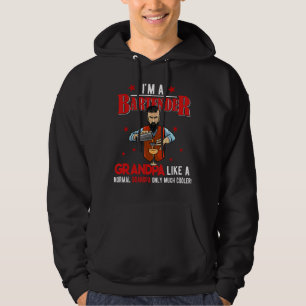 I'm A Bartender Grandpa  Only Much Cooler Father's Hoodie