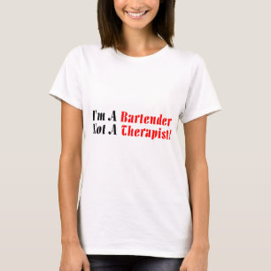 I'M A Bartender T-Shirt