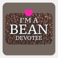 I'm A Bean Devotee, Coffee Print