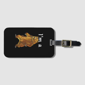 I'm a Bear Grizzly and Brown Bears Luggage Tag