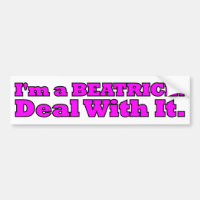 I'm a Beatrice, Deal with It
