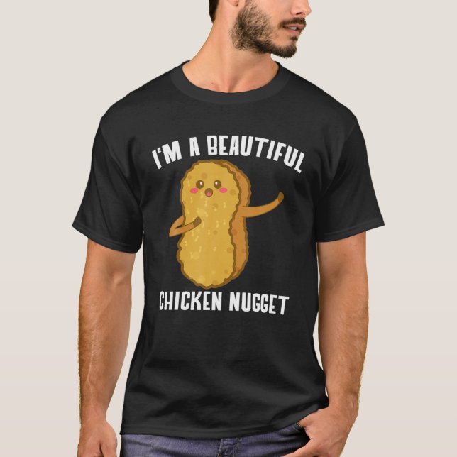 I'm A Beautiful Chicken Nugget Costume Kids Chicke T-Shirt (Front)