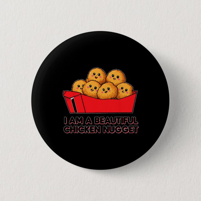 I'm A Beautiful Chicken Nugget Halloween Costume  6 Cm Round Badge (Front)