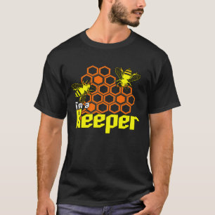 Im A Beekeeper  Apiarist T-Shirt
