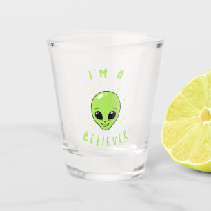 I'm A Believer Shot Glass