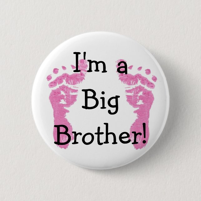 I'm a Big Brother! 6 Cm Round Badge (Front)