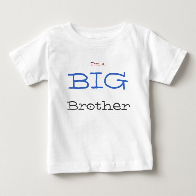 I'm a big brother baby T-Shirt (Front)