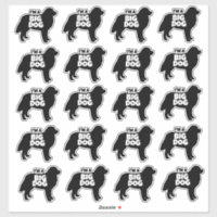 I'm A Big Dog Bernese Mountain Dog Stickers