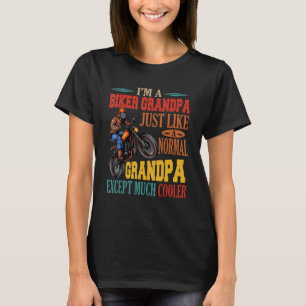I'm A Biker Grandpa Much Cooler Motorcycle Biker T-Shirt