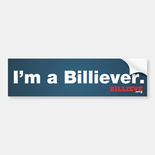 "I'm a Billiever" Bumper Sticker (Front)