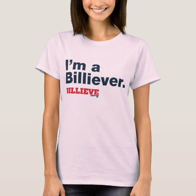 "I'm a Billiever" Pink Tee (Front)