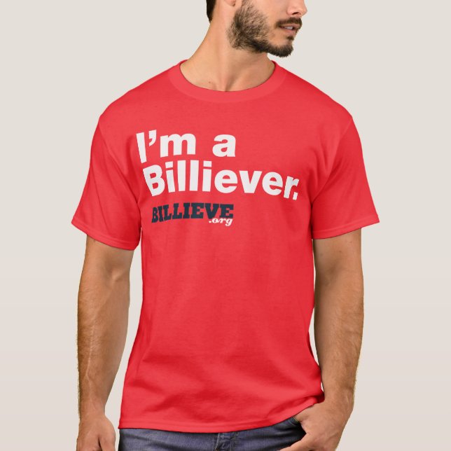 "I'm a Billiever" Red Tee Shirt (Front)