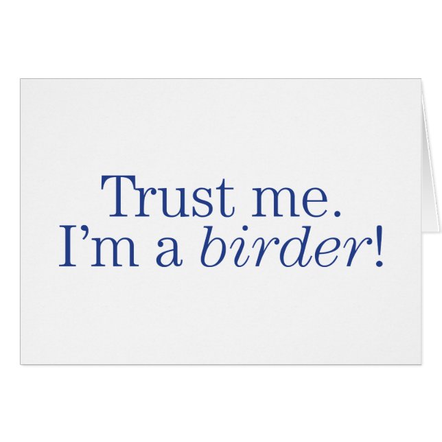 I'm a Birder (Front Horizontal)