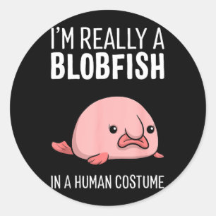 Im A Blobfish In A Human Costume Halloween Funny Classic Round Sticker