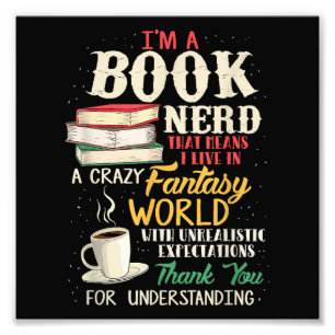 I'm a Book Nerd - Book Lover - Literature Photo Print