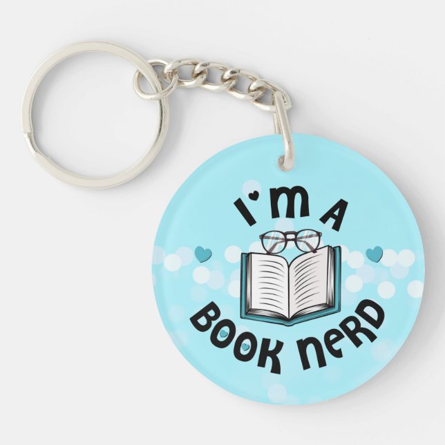I'm A Book Nerd Key Ring (Front)