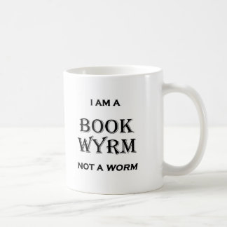 I'm a Book Wyrm Not a Worm Coffee Mug