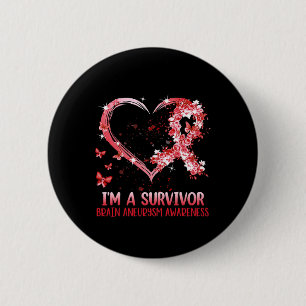 I'm A Brain Aneurysm Warrior Awareness Support Gra 6 Cm Round Badge