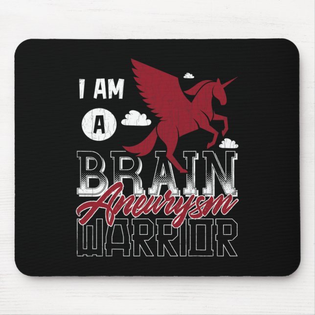 I'm A Brain Aneurysm Warrior Awareness Support Gra Mouse Pad (Front)