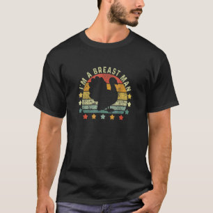 I'm A Breast Man Retro Turkey Thanksgiving T-Shirt