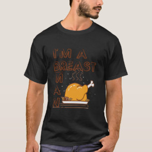 im a breast man TShirt T Shirt1114png1114