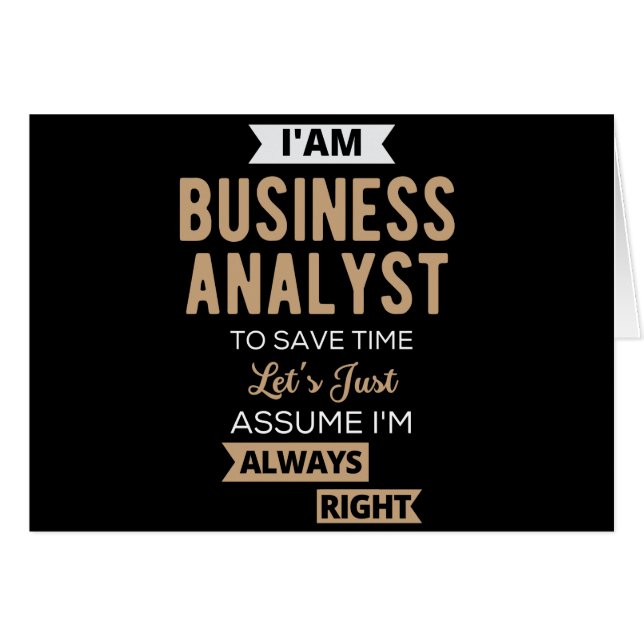 im a business analyst to save time (Front Horizontal)