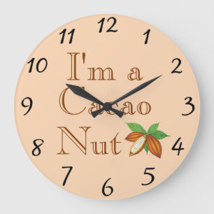 I'm a Cacao Nut Wall Clock