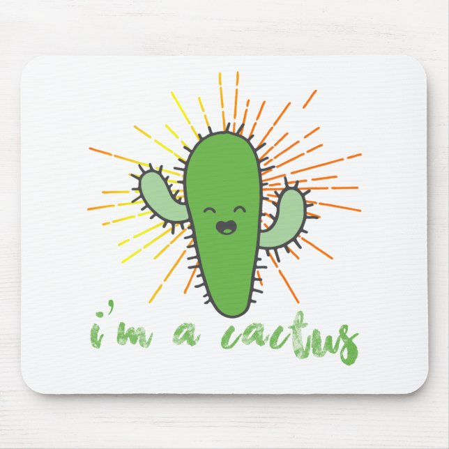 i'm a cactus mouse pad (Front)