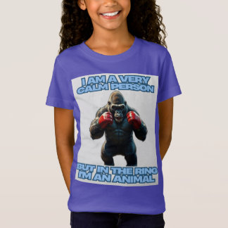 I'm a Calm Person But in the Ring I'm an Animal T-Shirt