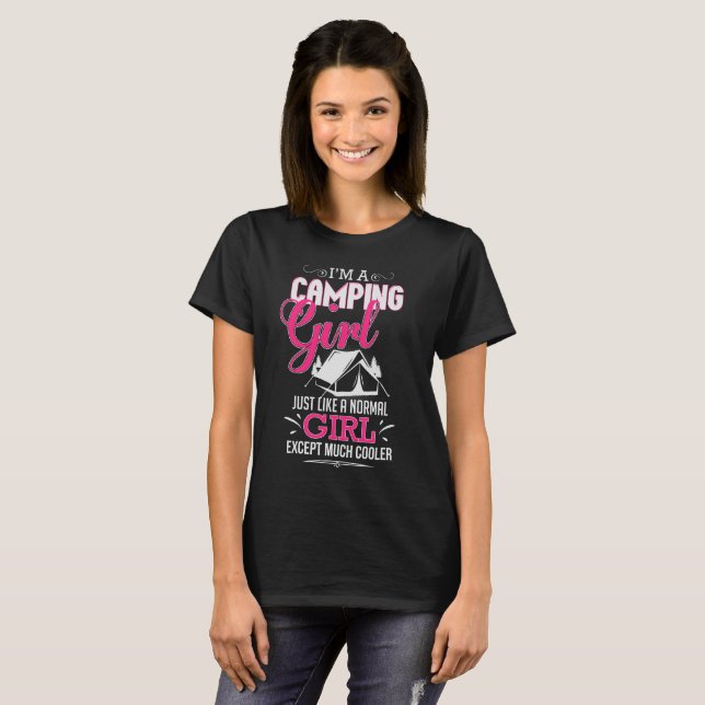 I'm A Camping Girl Funny Cool Tent Camper T-Shirt (Front Full)