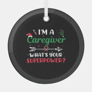 I'm a Caregiver What's your Superpower Christmas Glass Tree Decoration