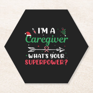 I'm a Caregiver What's your Superpower Christmas Paper Coaster
