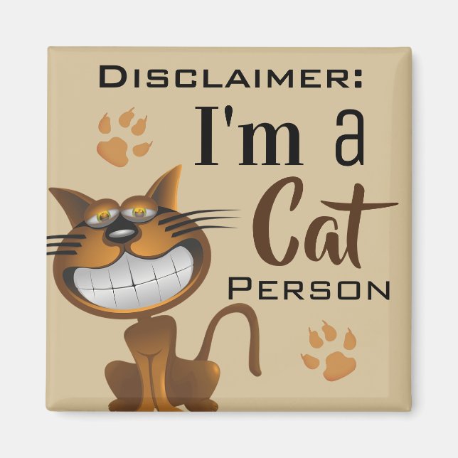 "I'm A Cat Person" Disclaimer Magnet (Front)