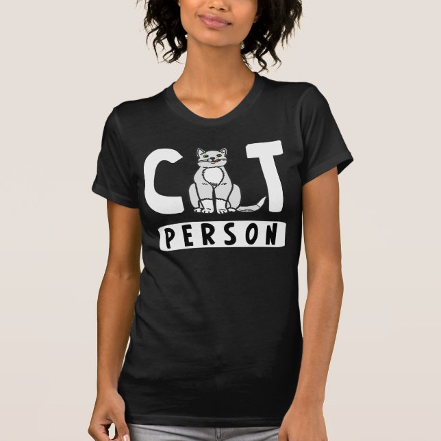 I'm a Cat Person T-Shirt (Front)