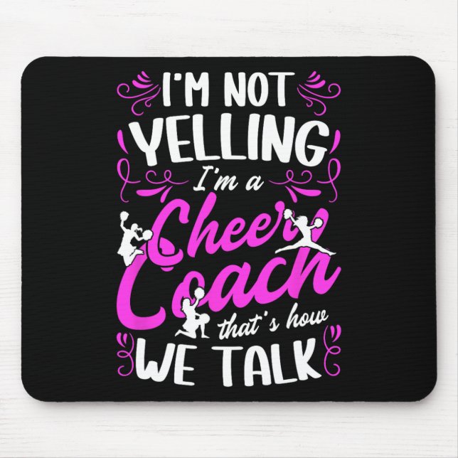 I'm A Cheer Coach Cheerleading Coach Cheerleader C Mouse Pad (Front)