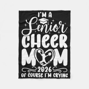 I'm A Cheer Senior Mum 2026 Cheerleading Senior Mo Fleece Blanket