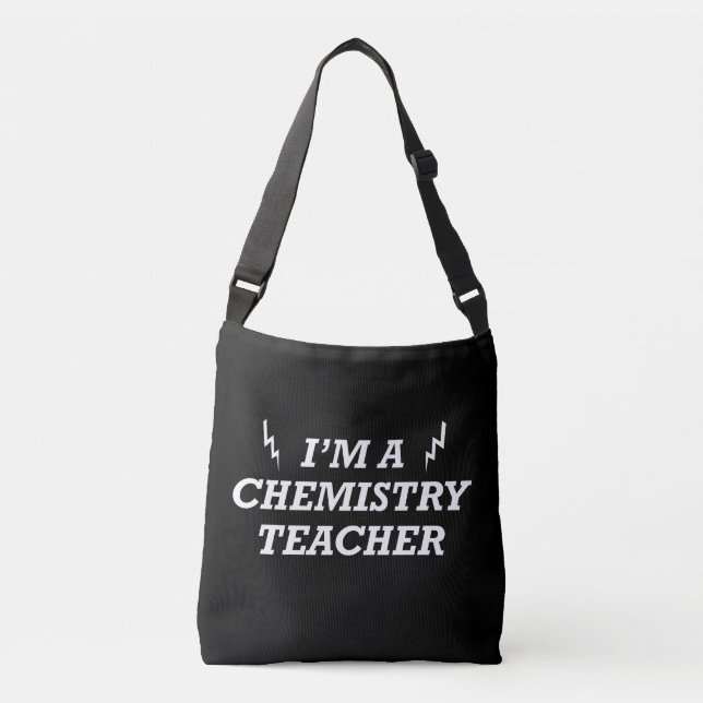 I'm a chemistry teacher crossbody bag (Front)