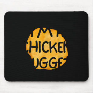 I'm A Chicken Nugget Funny Lazy Easy Halloween Cos Mouse Pad